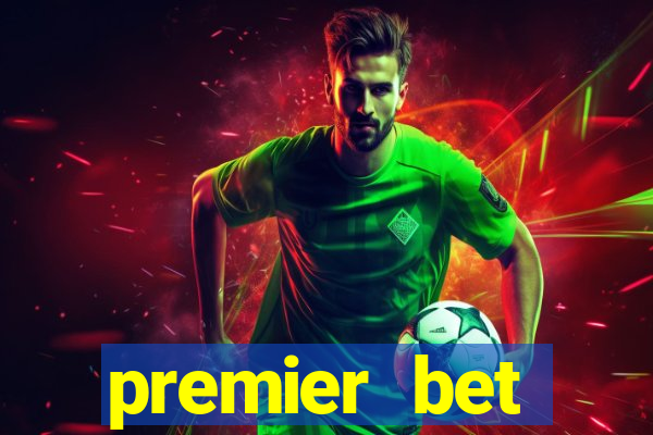 premier bet application download